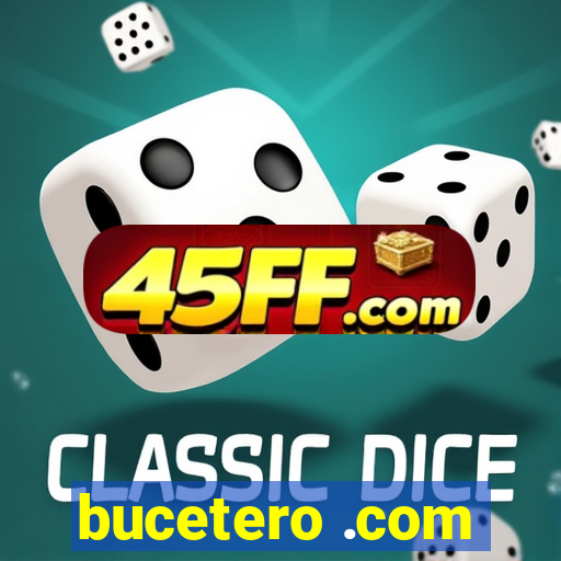 bucetero .com